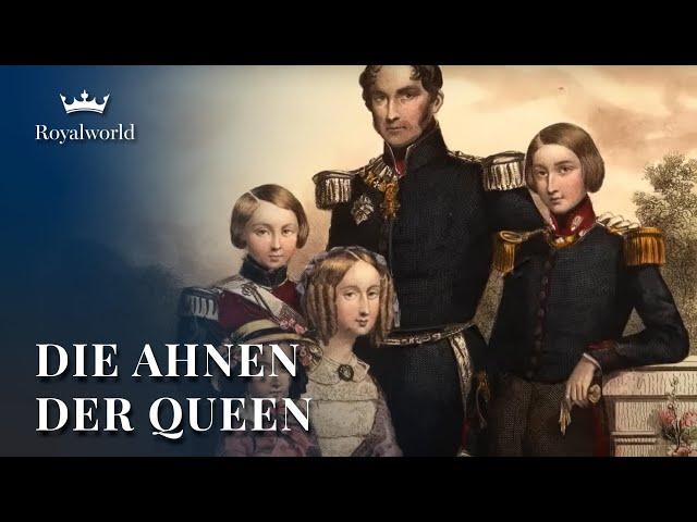 Die Ahnen der Queen | Adelsfamilie Sachsen-Coburg