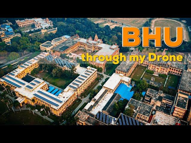 BHU through my Drone | Banaras Hindu University drone view | nikamma