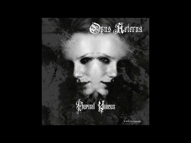 Eternal Voices - From Opus Aeterna - Atmospheric Choir Gothic Metal