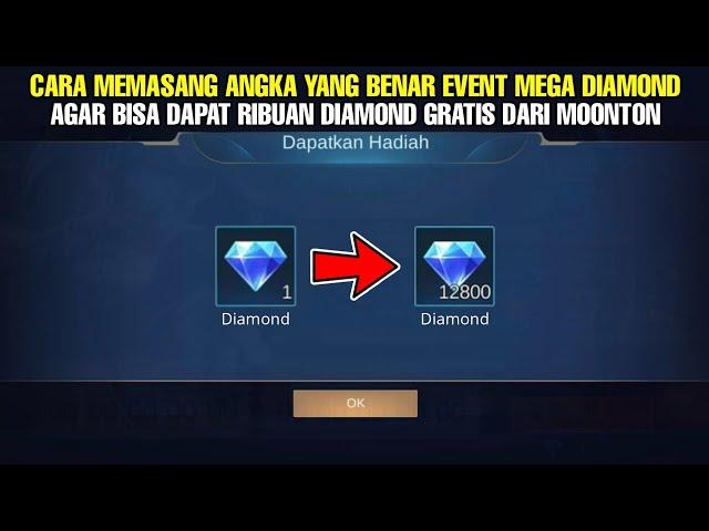 CARA MEMASANG ANGKA YANG BENAR DI EVENT MEGA DIAMOND TERBARU AGAR DAPATKAN RIBUAN DIAMOND ML GRATIS