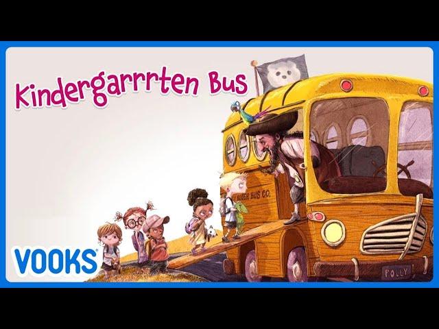 Kindergarten Bus! | Back to School Story for Kids | Animated Kids Book | Vooks Narrated Storybooks