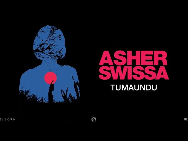 ASHER SWISSA  -Tumaundu (Original Mix)