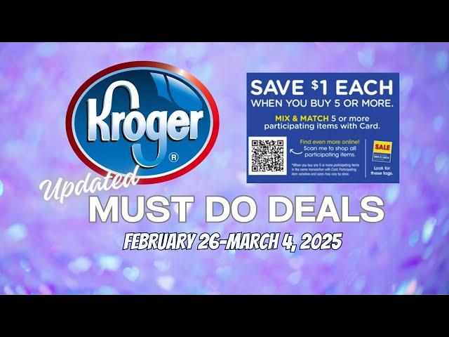 *FREEBIE* Kroger UPDATED Must Do Deals for 2/26-3/4 | MEGA SALE, Gl*tch Deal Working? & MORE