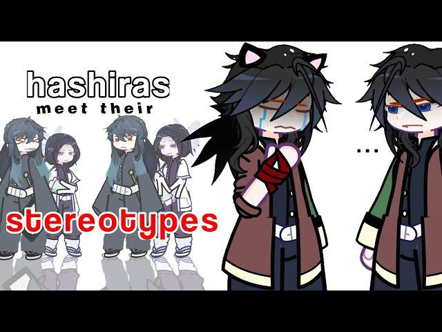 HASHIRAS meet their STEREOTYPES / FANNON selfs | kny | Demon slayer | au