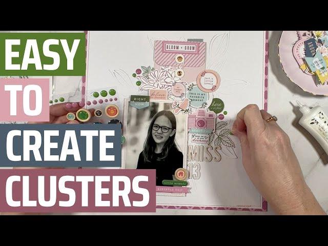 A NEW way to create layered Embellishment Clusters  | Scrapbooking Tutorial