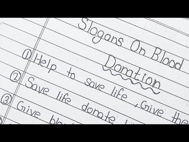 best slogans on blood donation in English / blood donation slogans in English /