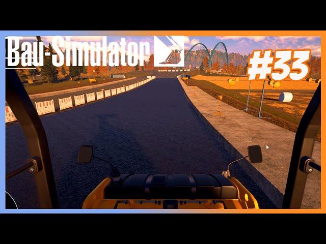 BAU SIMULATOR | Lets Play #33 Abschlussarbeiten Asphalt verdichten  | CONSTRUCTION SIMULATOR