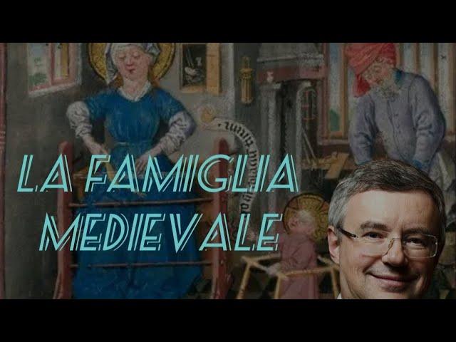 LA FAMIGLIA TRADIZIONALE MEDIEVALE l'influenza della Chiesa. Alessandro Barbero #podcast #barbero