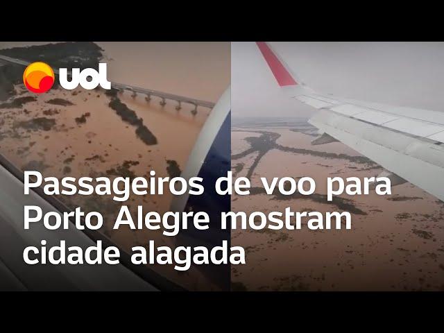 Inundações no Rio Grande do Sul: Passageiros de voo para Porto Alegre filmam cidade alagada; vídeos