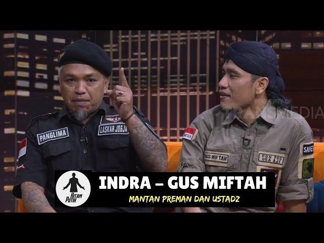 Kisah Gus Miftah dan Preman SARKEM |  HITAM PUTIH (26/09/18) 2-4