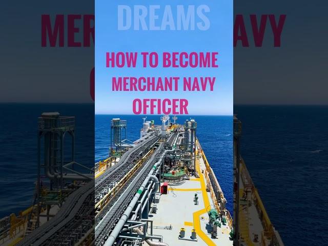 how to become merchant Navy Officer #merchantnavy
