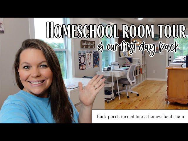 Homeschool room tour + first day back to homeschool || back porch turned into a homeschool room