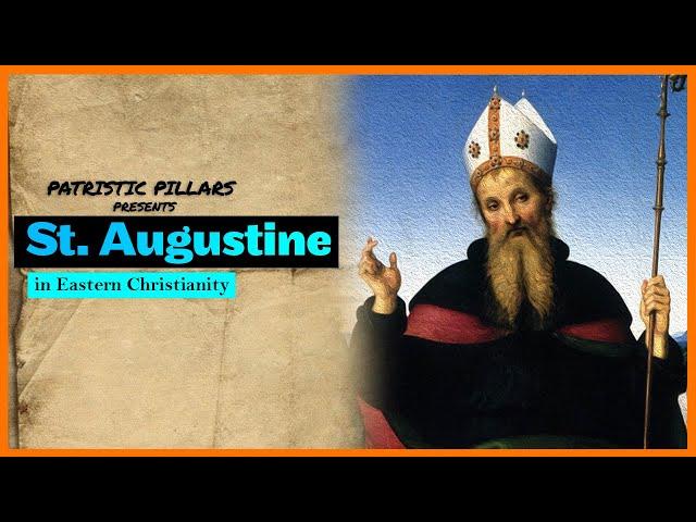 St. Augustine in Eastern Christianity