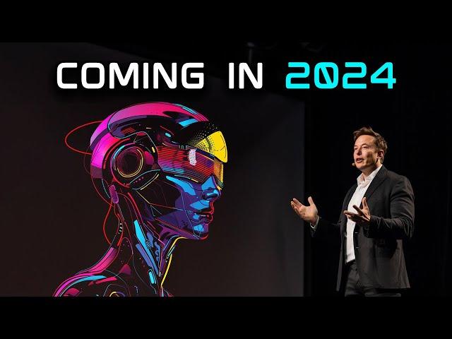 2024 AI - 10 things Coming in 2024!