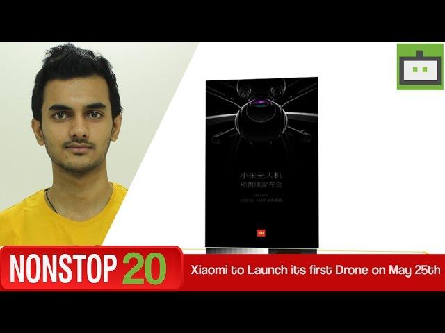 Nonstop 20 | GizBot | Tech News | May 20, 2016