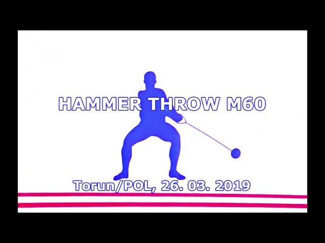 M60   HAMMER THROW    Indoor WM   Torun POL, 26 3  2019