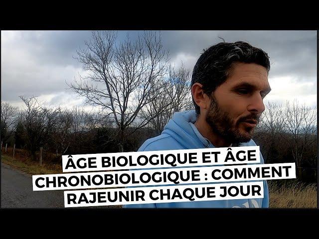 Le terrain ( épisode 7) Age biologique/ Age chronobiologique : préparez vous à rajeunir !