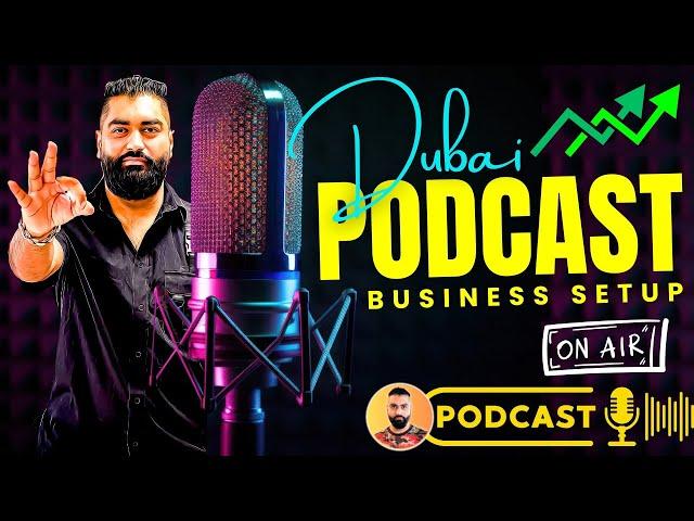  Podcast Business Setup In Dubai 2025 | Best Profitable Business In Dubai