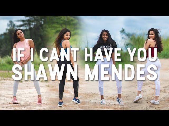 If I Can't Have You - Shawn Mendes | @Danceinspire | 2019