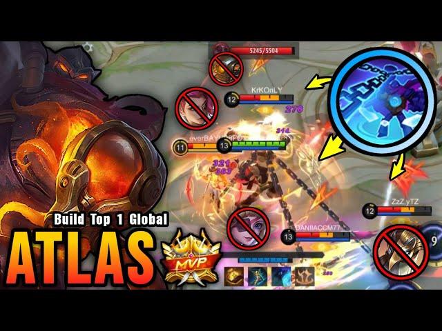 Chain Them All!! Super Annoying Tank Atlas NonStop Ganking!! - Build Top 1 Global Atlas ~ MLBB