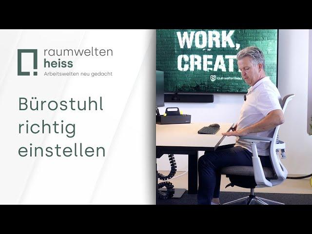 Bürostuhl richtig einstellen: Ergonomisch Sitzen in 4 Schritten