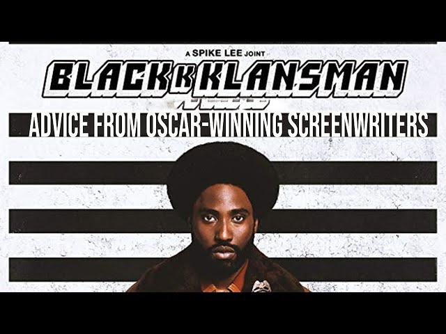 Screenwriting Tips from Hollywood Professionals | Blackkklansman