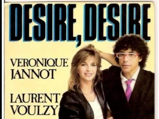 Véronique Jannot & Laurent Voulzy Désir,désir (Part 1 ) Son HD