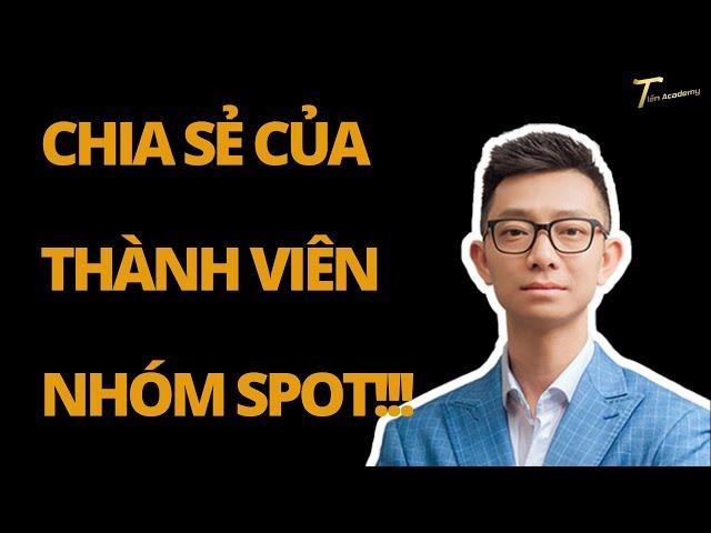 Chia sẻ của thành viên nhóm SPOT!!!￼