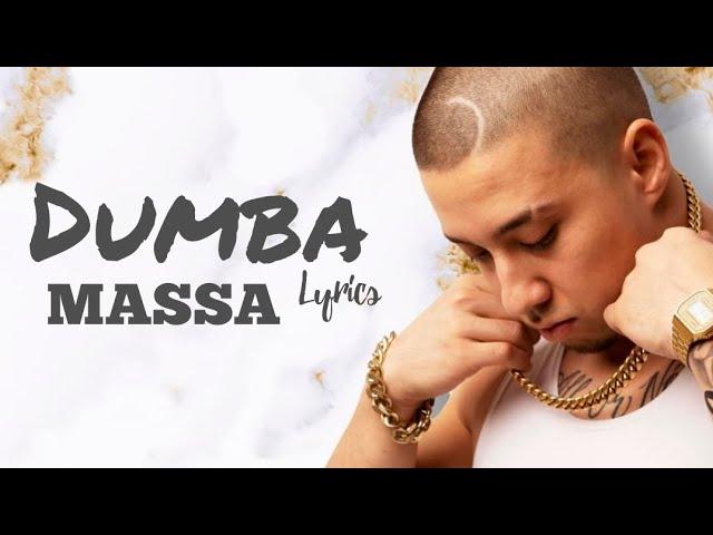 Massa - Dumba (Lyrics)