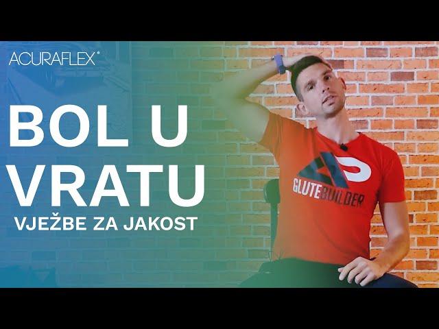 BOL U VRATU - Vježbe za Snaženje Mišića Vrata