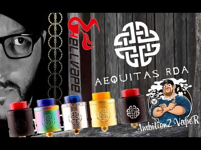 Aequitas RDA By AmbitionZ VapeR & Hellvape