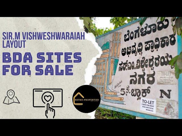 BDA Site for Sale in Sir M Vishweshwaraiah Layout | Prime Residential Plot