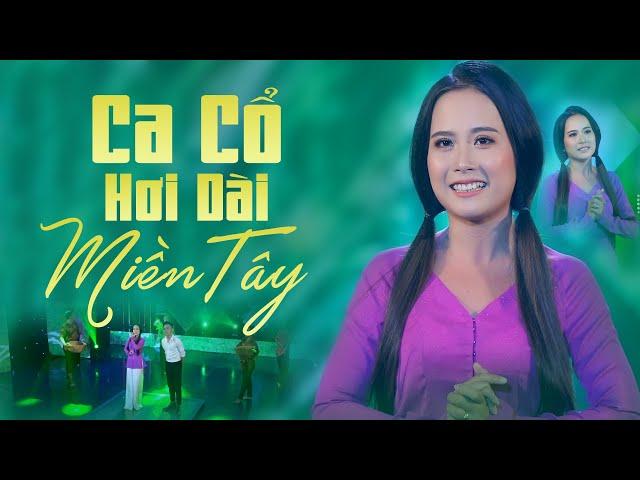 Ca Cổ Miền Tây Hơi Dài Toàn Bài Hay Chọn Lọc  Vọng Cổ Hơi Dài 1000 Chữ Ru Ngủ Cực Say