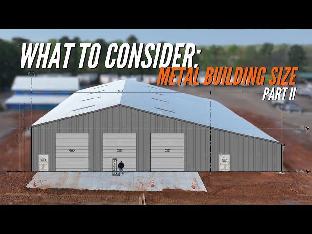 Choosing the Right Metal Building Size - PT 2 | Common Metal Building Sizes | WolfSteel Buildings