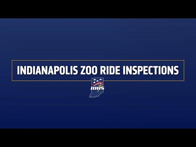 Indianapolis Zoo Ride Inspections