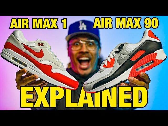 Nike Air Max 1 vs Air Max 90 EXPLAINED