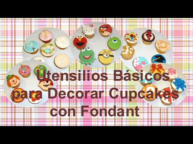 Utensilios Básicos para Decorar Cupcakes con Fondant │Club de Reposteria
