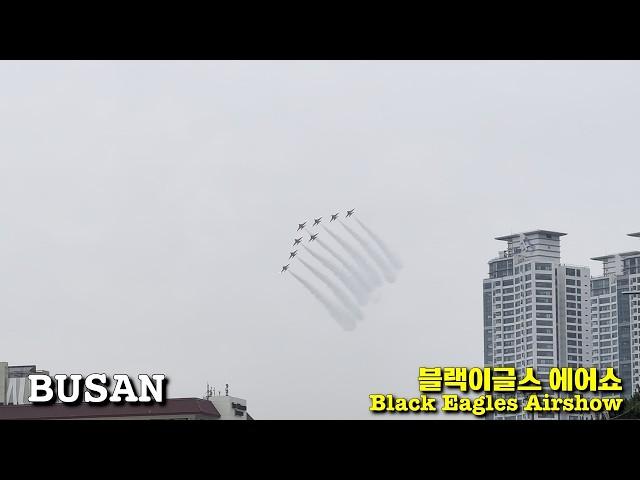 4K Black Eagles Air Show Pre-training demonstration | ROK Air Force Aerobatic Team | Busan Korea