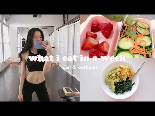 what i eat in a week (diet + workouts)