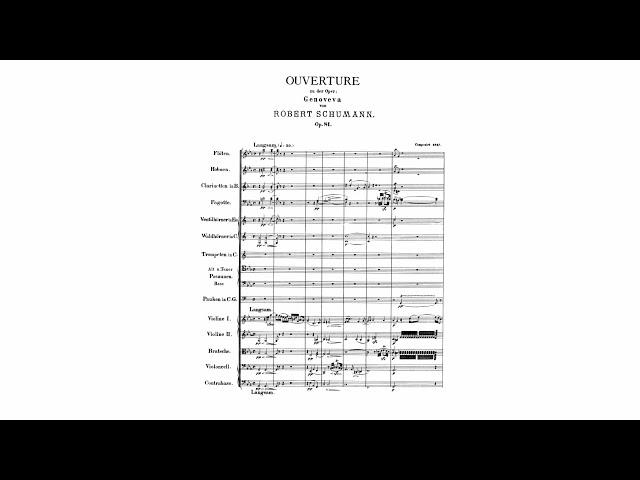 Schumann: "Genoveva" Overture, Op. 81 (with Score)