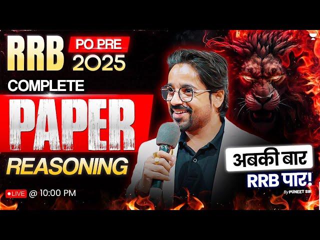 RRB PO Pre 2025 | Complete Reasoning Paper Discussion | Reasoning by Puneet Sir
