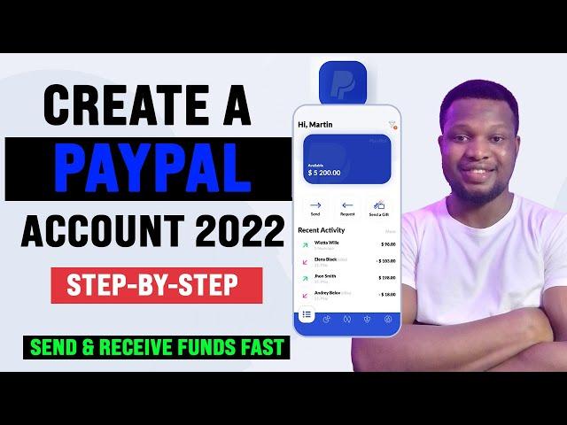 How To Create A Paypal Account In Nigeria 2022 | Send & Receive Money With PayPal (Step By Step)