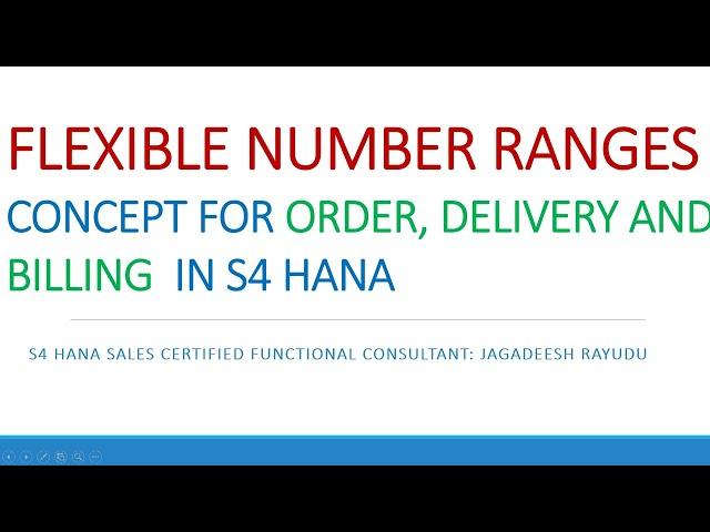 INTRO FLEXIBLE NUMBER RANGES CONCEPT FOR ORDER, DELIVERY AND BILLING  IN S4 HANA, FIND COURSE BELOW