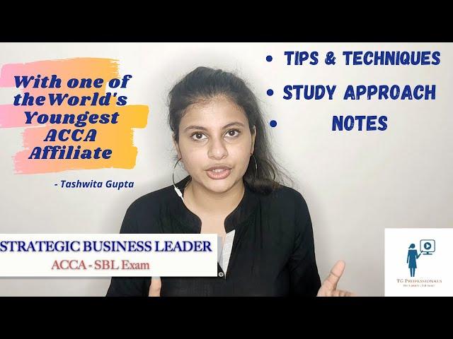 SBL- HOW TO PASS? | NOTES AND STUDY RESOURCES | ACCA | WITH ONE OF THE WORLD'S YOUNGEST ACCA