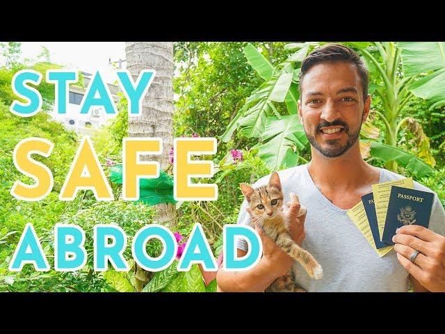 How to Stay Safe While Traveling Abroad