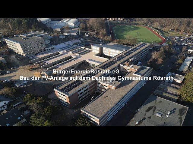 BürgerEnergieRösrath eG: Aufbau der PV-Anlage auf dem Gymnasium Rösrath