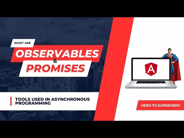 Promises and Observables in Angular: Explained with Examples | Advanced Angular