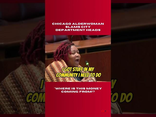 Chicago Alderwoman calls out Chicago City Heads