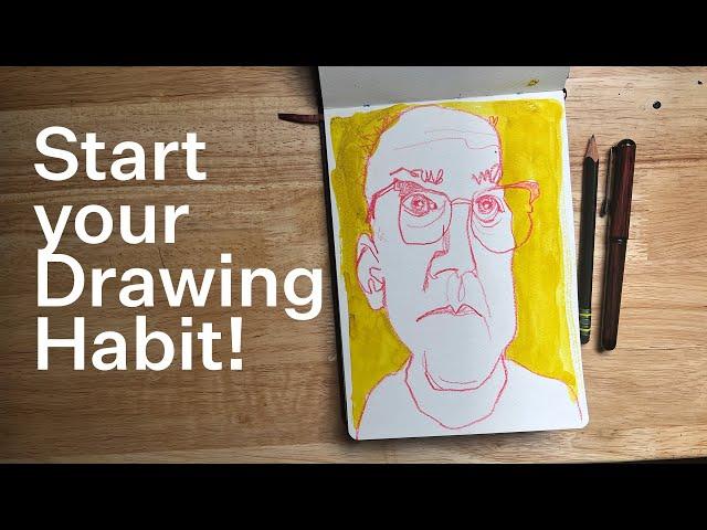 Start your Drawing Habit!