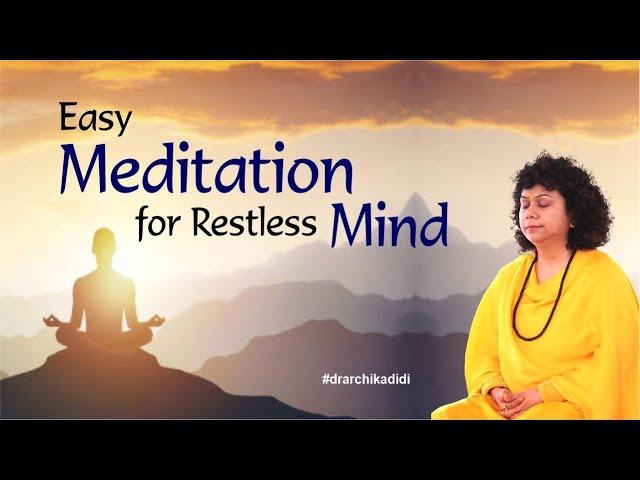 Easy Meditation for Restless Mind | Peace | happiness | Mindfulness | Focus | Calm down anxiety